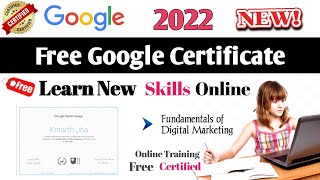 Google Free Certification Courses 2022 | Free Google Certificate For Students