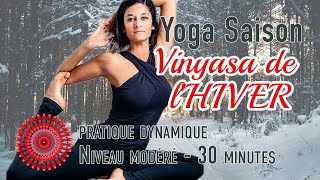 Vinyasa de l'Hiver | La Séance Parfaite de la Saison ! (30 min)