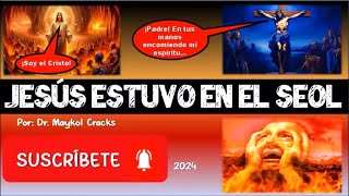 🛑JESÚS ESTUVO EN EL INFIERNO🛑Por Dr. Michael Crack✅Parte 4