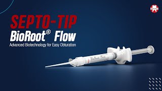 04 Septo-Tip BioRoot Flow