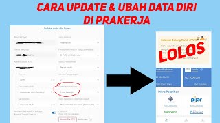 Cara Update dan Ubah Data Diri Prakerja