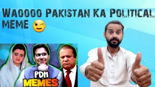 Reaction by FUNNY PAKISTANI POLITICAL MEMES | PDM MEMES😉🤣