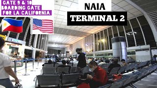 TERMINAL 2 (NAIA) MANILA TO USA | Manila to Lax