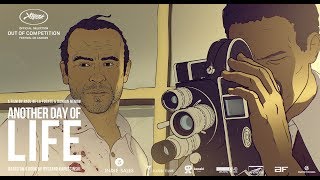 ANOTHER DAY OF LIFE / UN DÍA MÁS CON VIDA - trailer