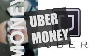 Uber Money - How Much I make Driving for Uber