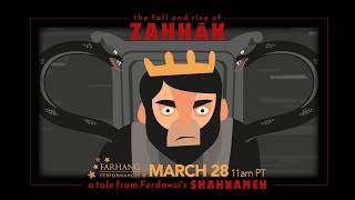 The Fall and Rise of ZAHHĀK by Omid Arabian, Pouya Afshar and Kourosh Beigpour