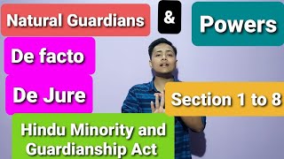 Natural Guardian & Powers Of Natural Guardian | Hindu Minority and Guardianship Act 1956 | Section 6