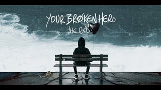 Your Broken Hero - Tommy’s Face ft. Spencer Chamberlain of Underoath [Official Audio]