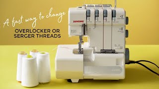 A fast way to change overlocker or serger threads