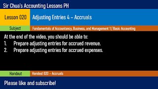 Lesson 020 - Adjusting Entries 4: Accruals