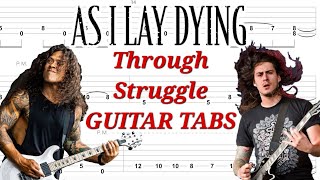 As I Lay Dying - Through Struggle | Rhythm & Lead GUITAR TABS | Cover | Tutorial | Lesson