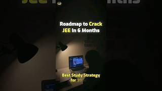 Road Map to Crack  jee mains in 6 months @PW-JEEWallah #jee2025 best strategy for 99%tile#jeemains