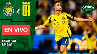 🚨 AL NASSR vs AL OROBAH 🔥 SAUDI PRO LEAGUE | JUEGA CRISTIANO RONALDO