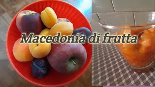 Macedonia di Frutta |How to make italian fruits salad |