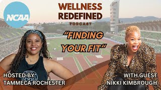 Finding Your Fit with Nikki Kimbrough