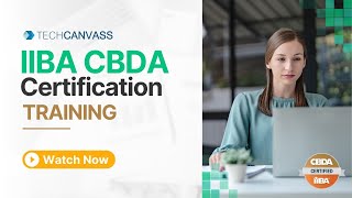 IIBA CBDA Certification - CBDA Certification Training