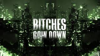 ИКСЫ - Bitches goin down (Premiere 2024)