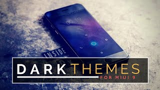 Top 5 Best Dark Themes | April 2018 | Redmi Note 4 | Redmi Note 5 Pro | Redmi 5