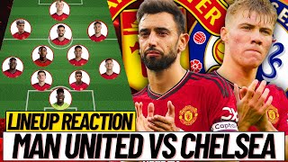 Manchester United vs Chelsea | Lineup Reaction | Match Buildup | LIVE Analysis |