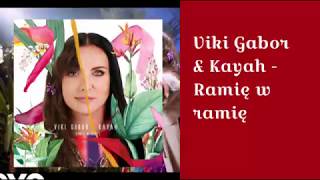 Viki Gabor & Kayah - Ramię w ramię (tekst)