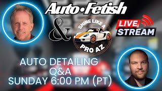 Live Q&A: Everything You Need to Know About Auto Detailing!