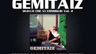 Gemitaiz ft. Emis Killa - Faccio questo pt.2