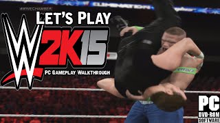 Let's Play - WWE 2K15 PC Gameplay Walkthrough Playthrough