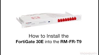 FORTINET FORTIGATE 30E / 50E / 51E / 52E - Product Installation for Rackmount.IT - RM-FR-T9