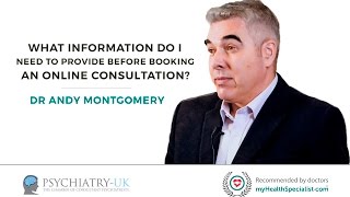 What information do I need to provide before booking an online consultation?