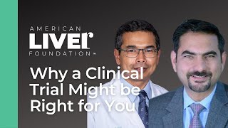 Ask the Experts – Why a Clinical Trial Might be Right For You