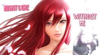 Nightcore - Without Me (lyrics)