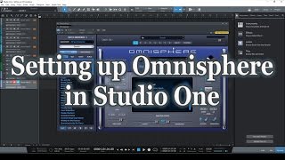 Setting up Omnisphere in Studio One