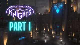 Gotham Knights - Part 1 (No Commentary)