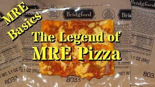 MRE Basics: The Legend of MRE Pizza!