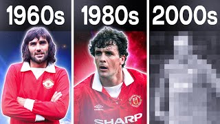 Best Player From Every Decade In Manchester United History