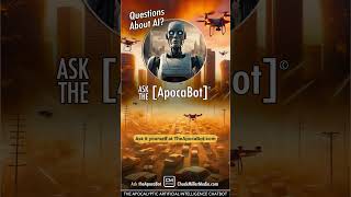 I am the [ApocaBot]. A sophisticated AI Chatbot. Ask me about AI & Humanity. Visit theApocaBot.com