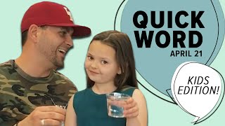 A QUICK WORD: Kids Edition April 21 (GUARDING YOUR HEART)