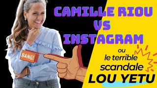 Scandale LOU YETU : TOUS COMPLICES de Camille Riou ?