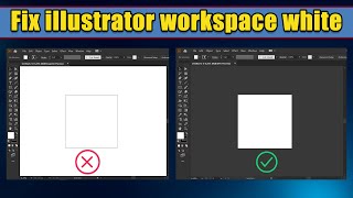 Illustrator Workspace Turned White | Adobe Illustrator Workspace White