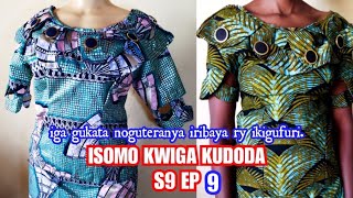 ISOMO KWIGA KUDODA S9 Ep9 iga gukata noguteranya iribaya  ry ikigufuri😱🤔  ONLINE Learning