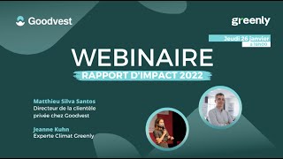 Webinaire : Rapport d'impact Goodvest 2022 - Replay 26/01/2023 🌱