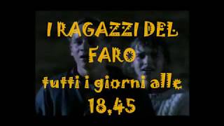 Promofan I RAGAZZI DEL FARO (1989) tst Telestudio