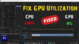 How To Fix GPU Rendering Issue in Adobe Premiere Pro | Premiere Pro Not Using Dedicated GPU