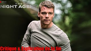 Critique & Explication de la fin de The Night Agent Saison 1 sur Netflix