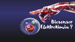 Biosensor Elektrokimia (2020)