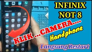 Infinix Not 8 Klik Camera Langsung Mati | Restart | solution - YouTube