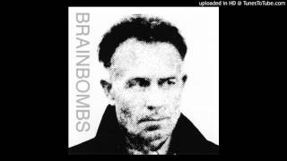 Brainbombs - Lipstick On My Dick