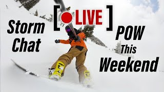 POW Incoming! Let's chat about this storm and what we're up to in February! Week 10 Live Chat