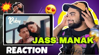 Jass Manak - Ruby | REACTION ( Official Music Video)