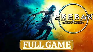 EREBAN SHADOW LEGACY【FULL GAME】Gameplay Walkthrough (No Commentary)